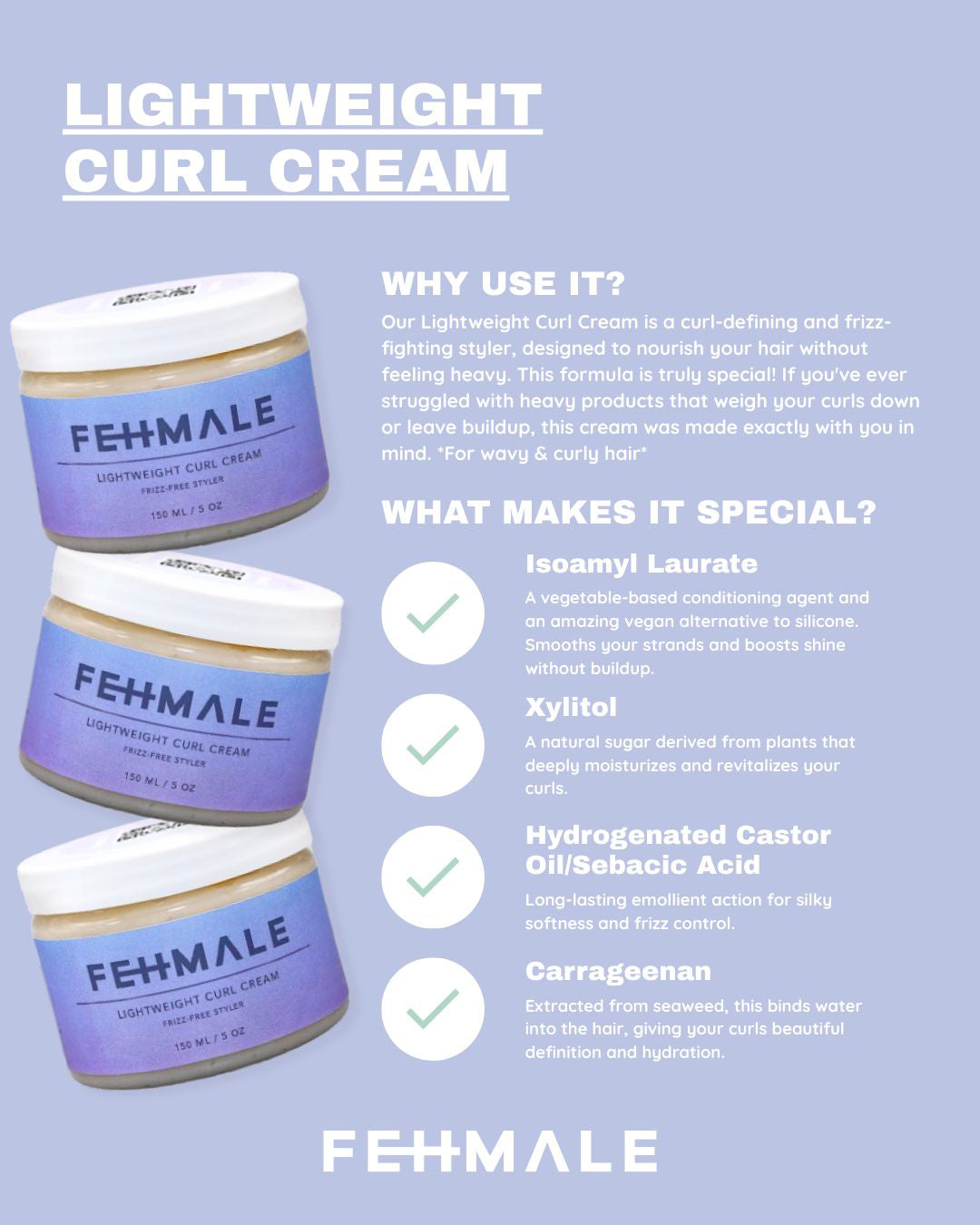 Fehmale Lightweight Curl Cream 150ml i lilla bøtte med hvidt låg, vist med produktfordele og naturlige ingredienser på infografik.